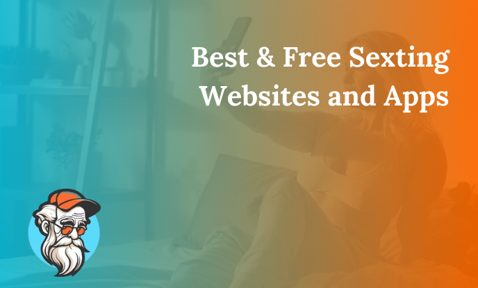 Best Free Sexting Websites and Apps